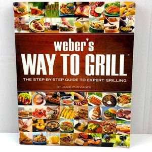 Weber’s Way to Grill